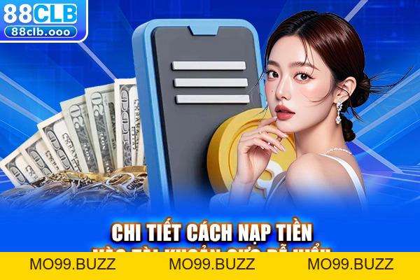 Nạp Tiền Lần Đầu - Chi Tiết Và Khám Phá Lợi Ích Ưu Đãi - KUBET