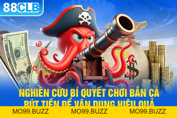 Bắn Cá Rút Tiền Mặt - Bí Quyết Chơi Hay Nhất Năm 2026 - KUBET