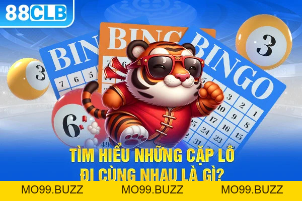 Những Cặp Lô Đi Cùng Nhau - Bí Quyết Tăng Tỷ Lệ Trúng - KUBET