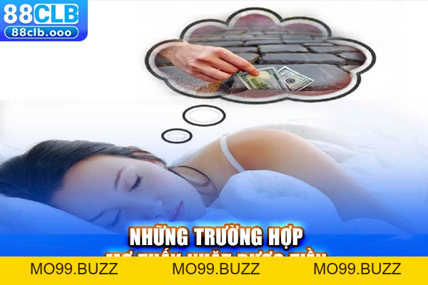 Mơ Thấy Nhặt Được Tiền - Một Số Gợi Ý Giúp Bạn Làm Giàu - KUBET